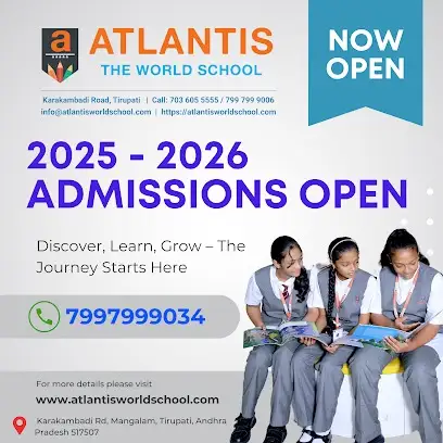 Atlantis The World School, Tirupati, Andhra Pradesh