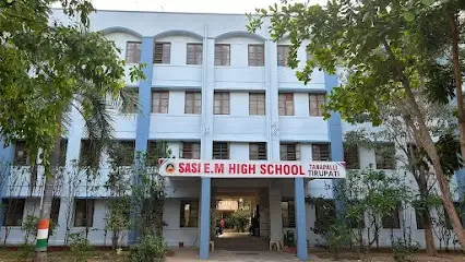 Sasi EM High School, Tirupati, Andhra Pradesh