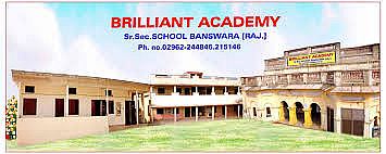 Brilliant Academy Senior Secondary School, Banswara, Rajasthan